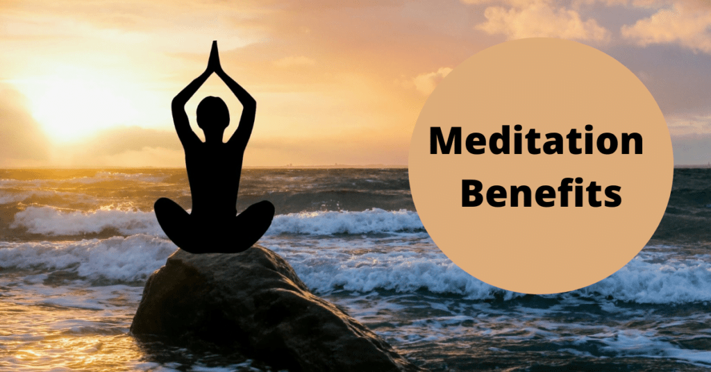 Health Benefits of Meditation